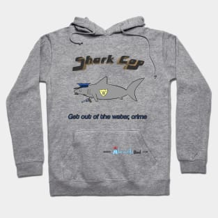 Shark Cop Hoodie